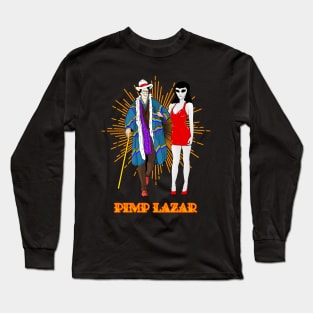 Pimp Lazar Long Sleeve T-Shirt